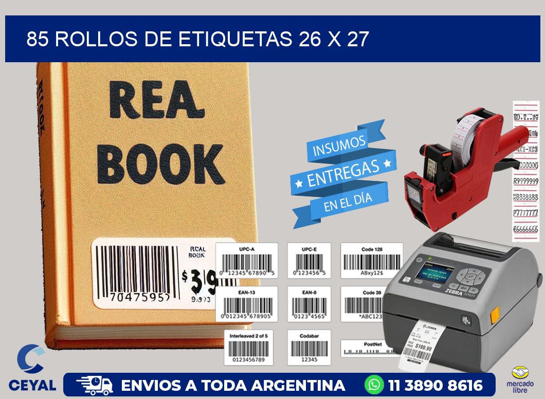 85 ROLLOS DE ETIQUETAS 26 x 27