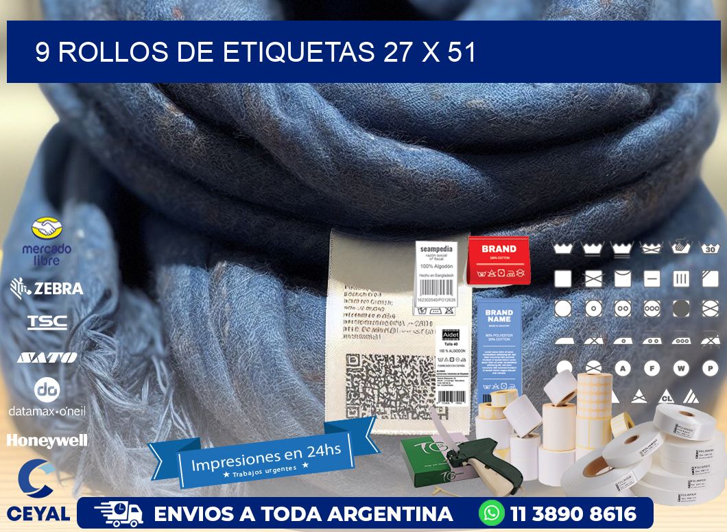 9 ROLLOS DE ETIQUETAS 27 x 51