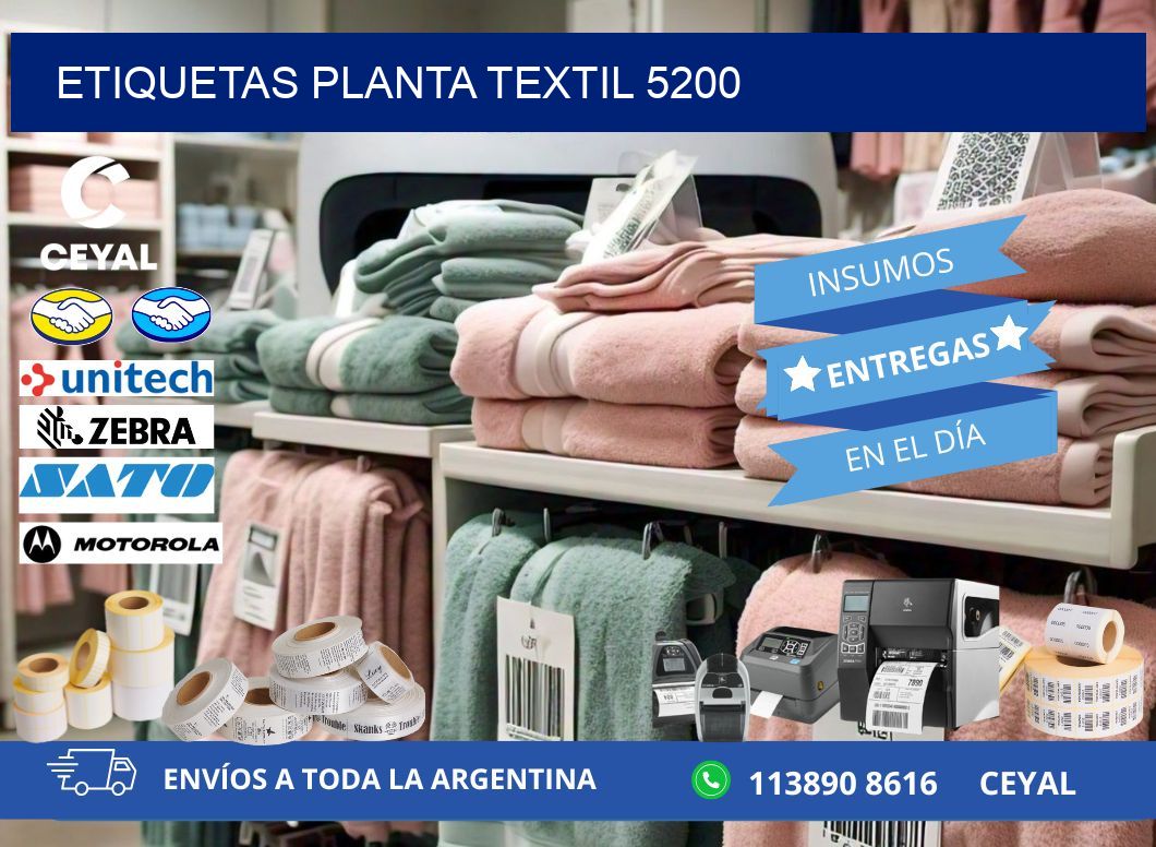 ETIQUETAS PLANTA TEXTIL 5200