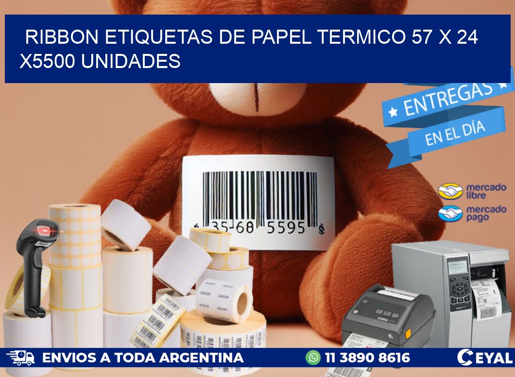 RIBBON ETIQUETAS DE PAPEL TERMICO 57 x 24 X5500 UNIDADES