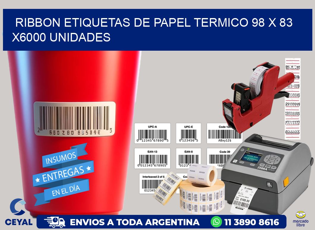 RIBBON ETIQUETAS DE PAPEL TERMICO 98 x 83 X6000 UNIDADES