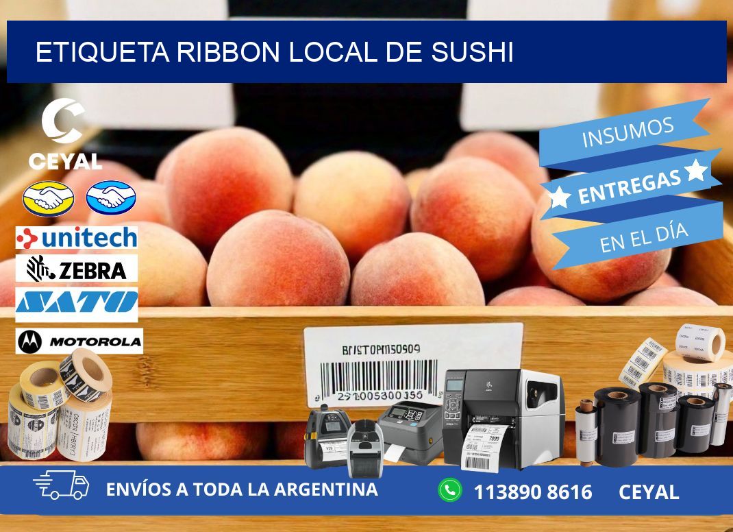 ETIQUETA RIBBON LOCAL DE SUSHI