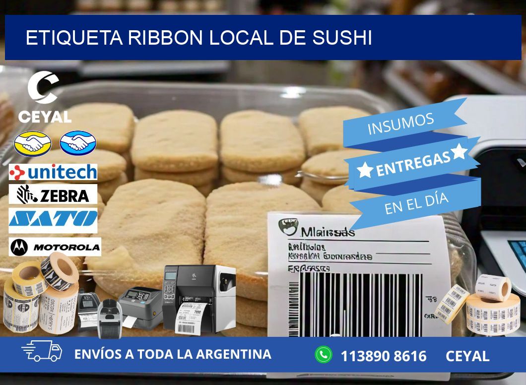 ETIQUETA RIBBON LOCAL DE SUSHI