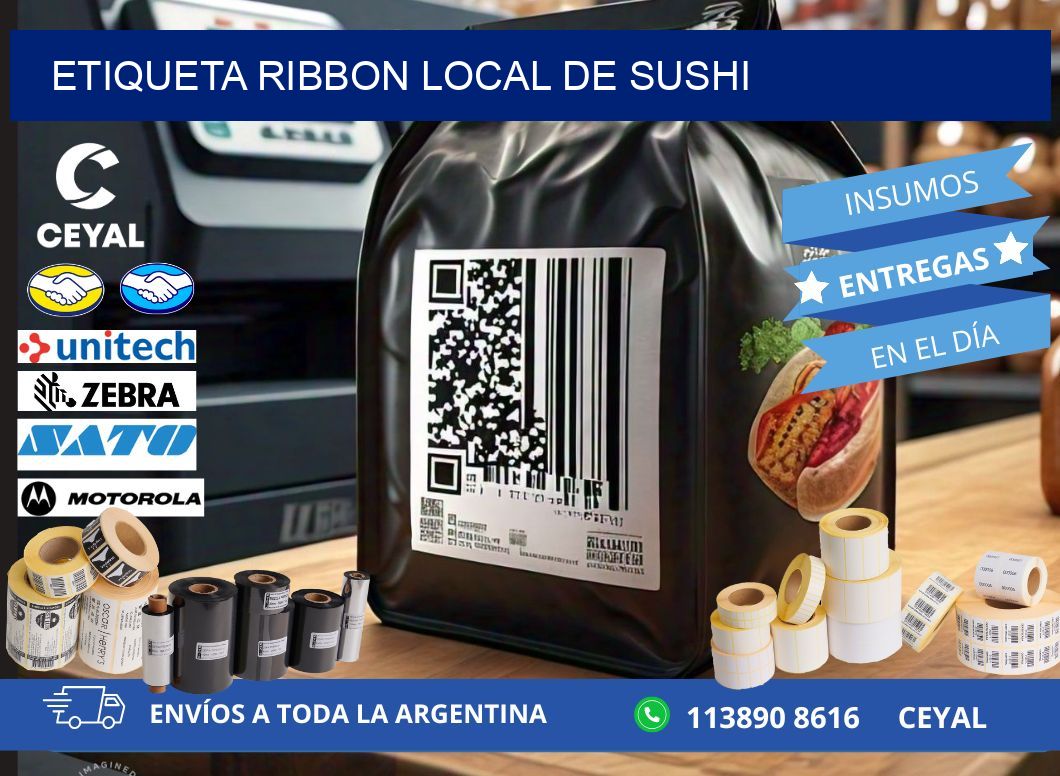 ETIQUETA RIBBON LOCAL DE SUSHI