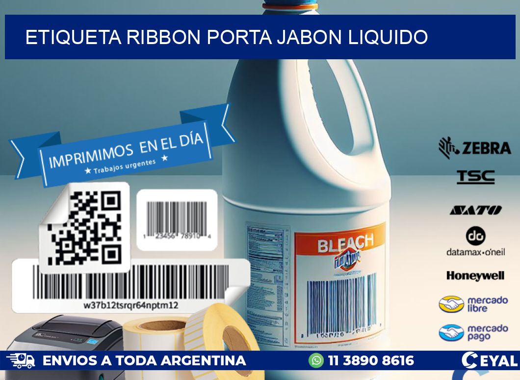 ETIQUETA RIBBON PORTA JABON LIQUIDO