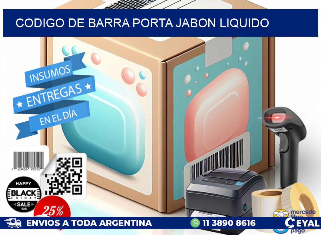 codigo de barra PORTA JABON LIQUIDO