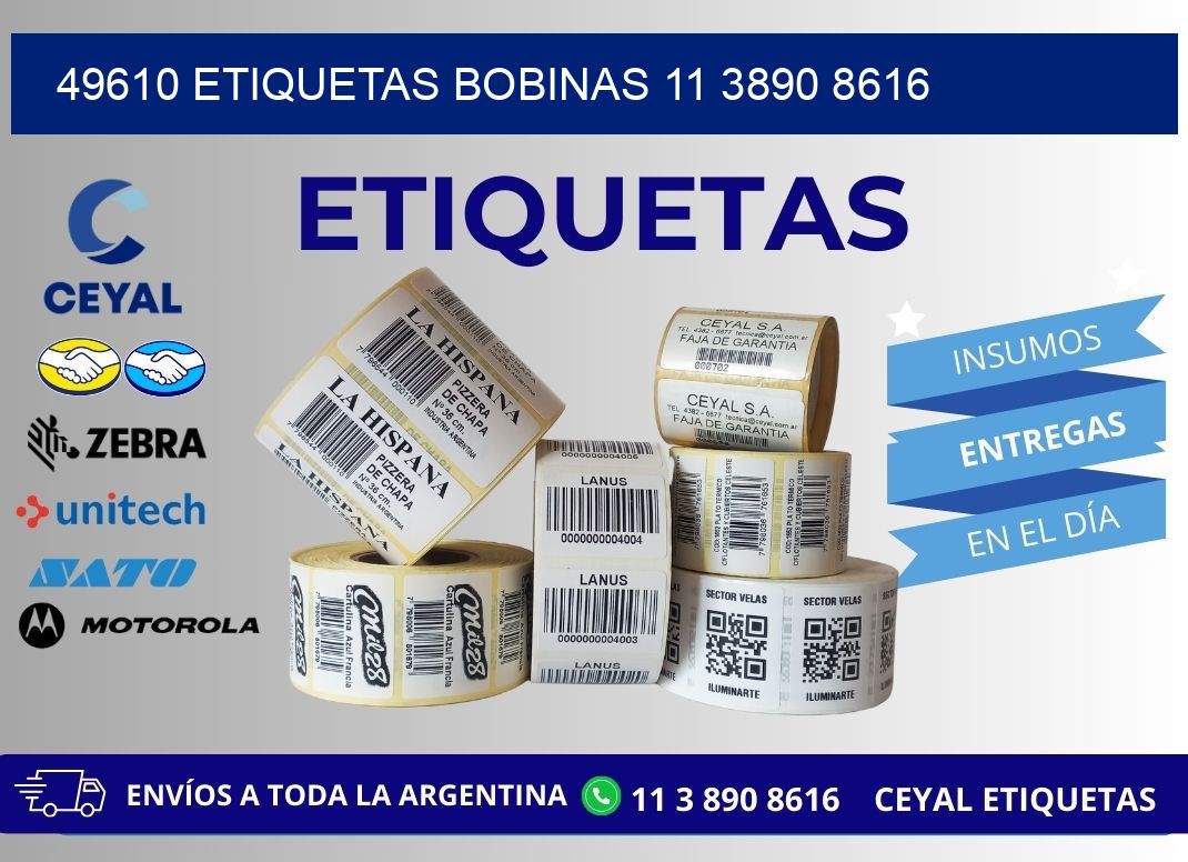 49610 ETIQUETAS BOBINAS 11 3890 8616