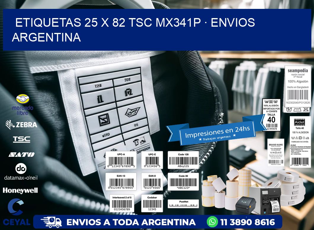 ETIQUETAS 25 x 82 TSC MX341P · ENVIOS ARGENTINA