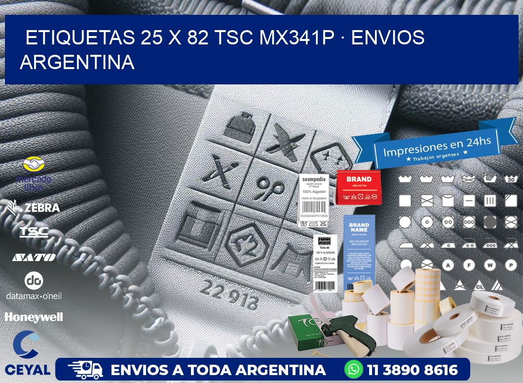 ETIQUETAS 25 x 82 TSC MX341P · ENVIOS ARGENTINA