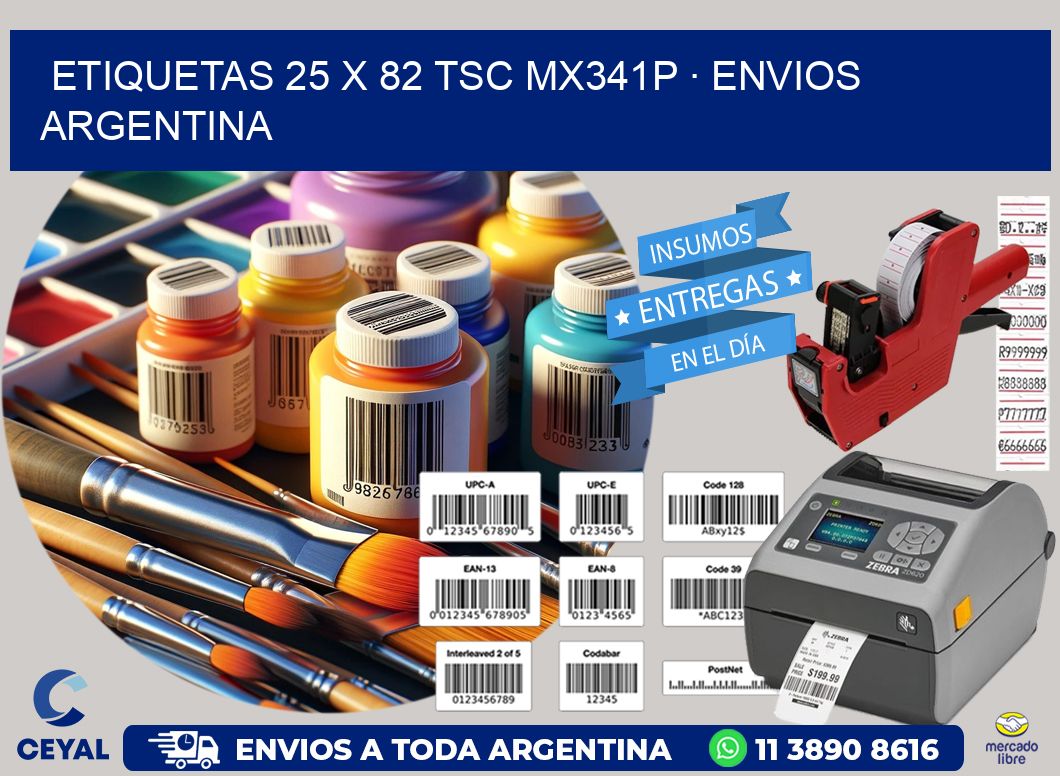 ETIQUETAS 25 x 82 TSC MX341P · ENVIOS ARGENTINA