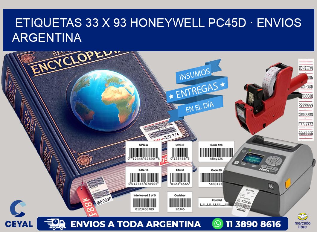 ETIQUETAS 33 x 93 HONEYWELL PC45D · ENVIOS ARGENTINA