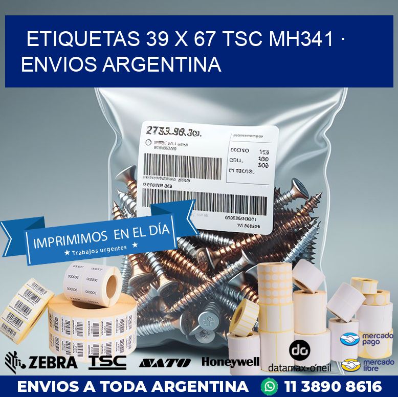 ETIQUETAS 39 x 67 TSC MH341 · ENVIOS ARGENTINA