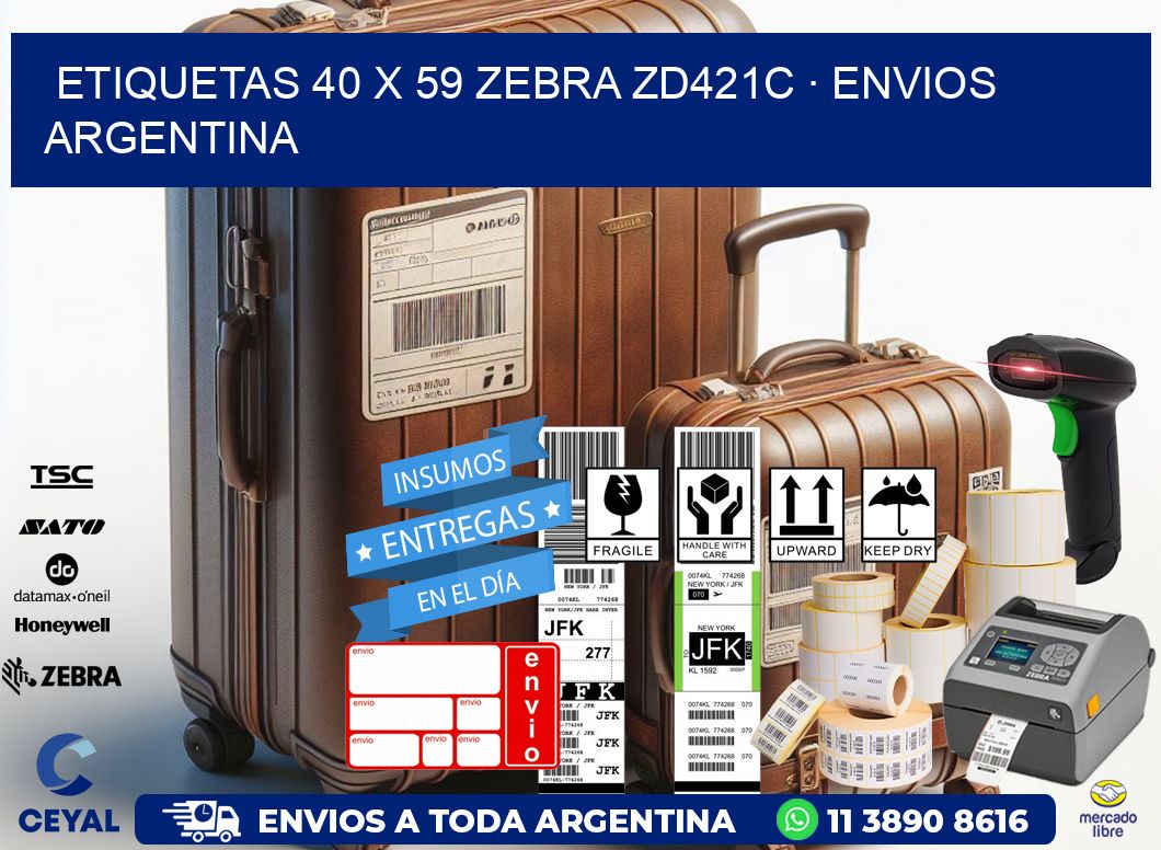 ETIQUETAS 40 x 59 ZEBRA ZD421C · ENVIOS ARGENTINA