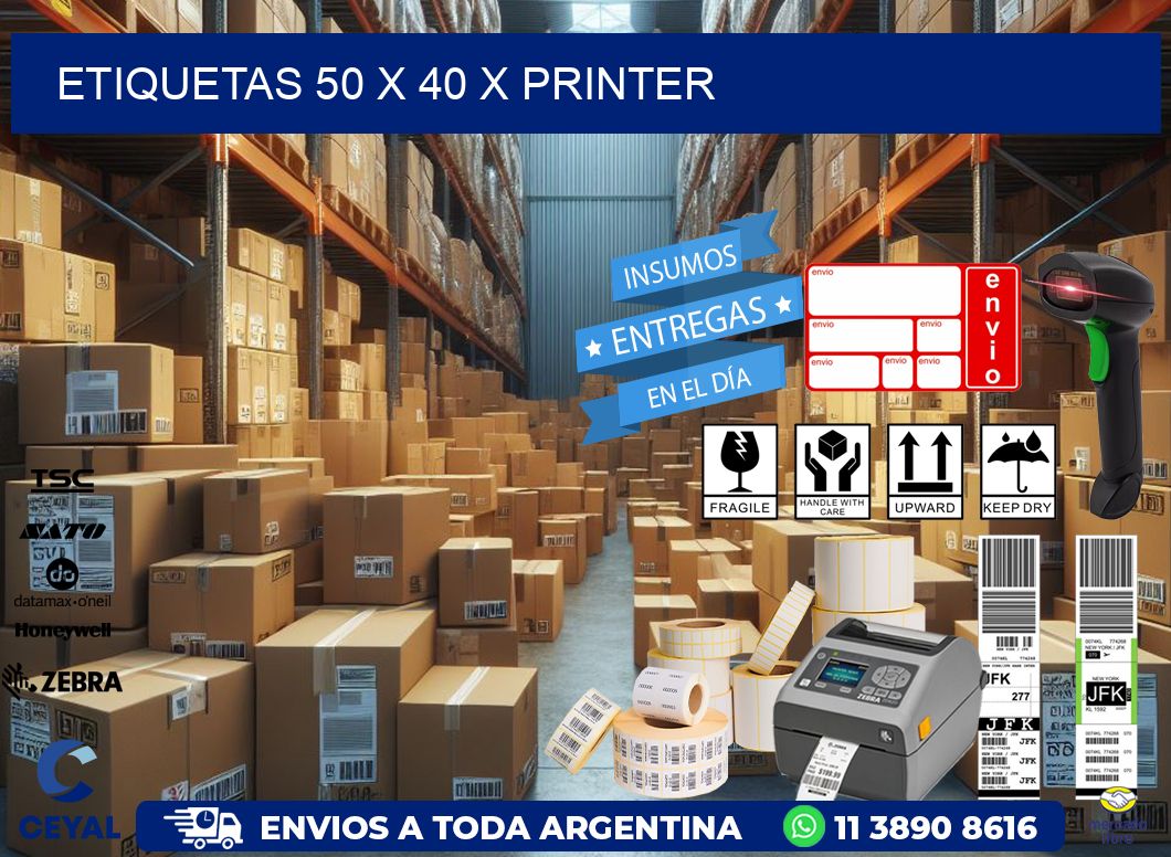 ETIQUETAS 50 x 40 X PRINTER