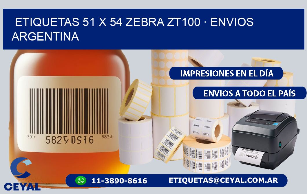 ETIQUETAS 51 x 54 ZEBRA ZT100 · ENVIOS ARGENTINA