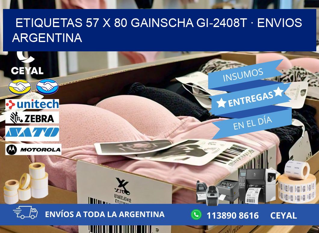 ETIQUETAS 57 x 80 GAINSCHA GI-2408T · ENVIOS ARGENTINA