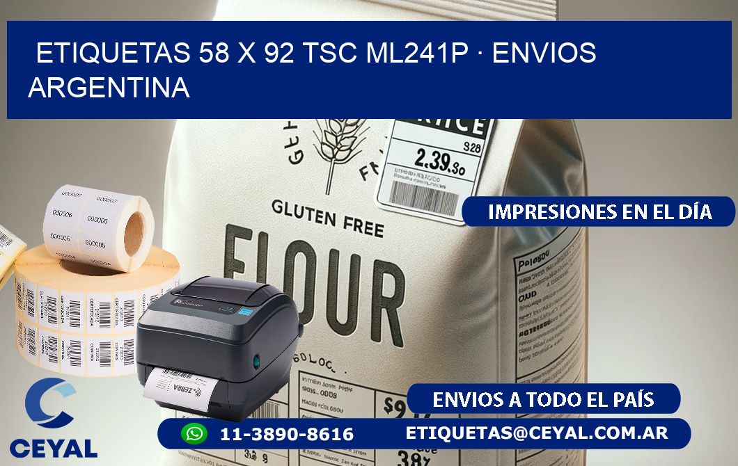 ETIQUETAS 58 x 92 TSC ML241P · ENVIOS ARGENTINA