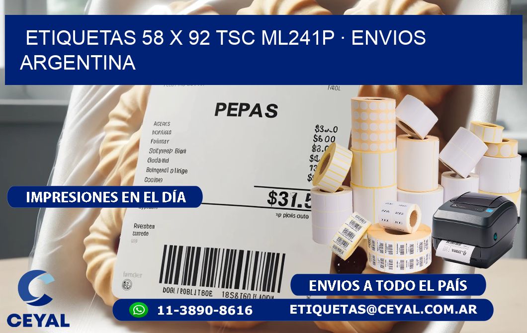 ETIQUETAS 58 x 92 TSC ML241P · ENVIOS ARGENTINA
