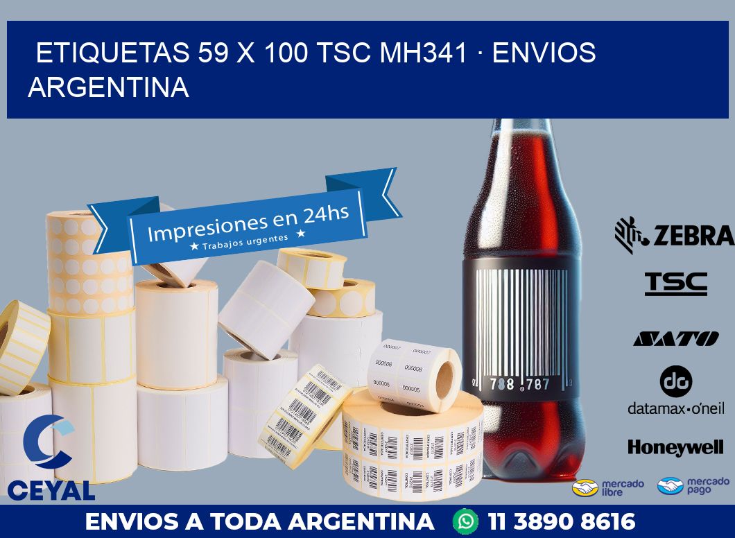 ETIQUETAS 59 x 100 TSC MH341 · ENVIOS ARGENTINA
