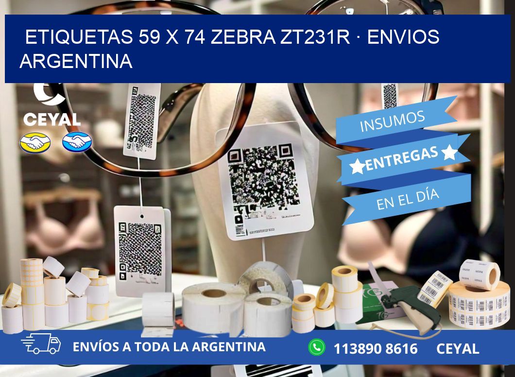 ETIQUETAS 59 x 74 ZEBRA ZT231R · ENVIOS ARGENTINA