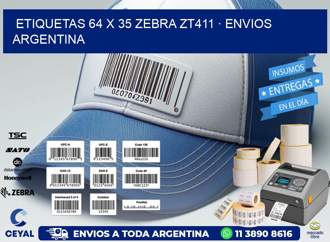 ETIQUETAS 64 x 35 ZEBRA ZT411 · ENVIOS ARGENTINA
