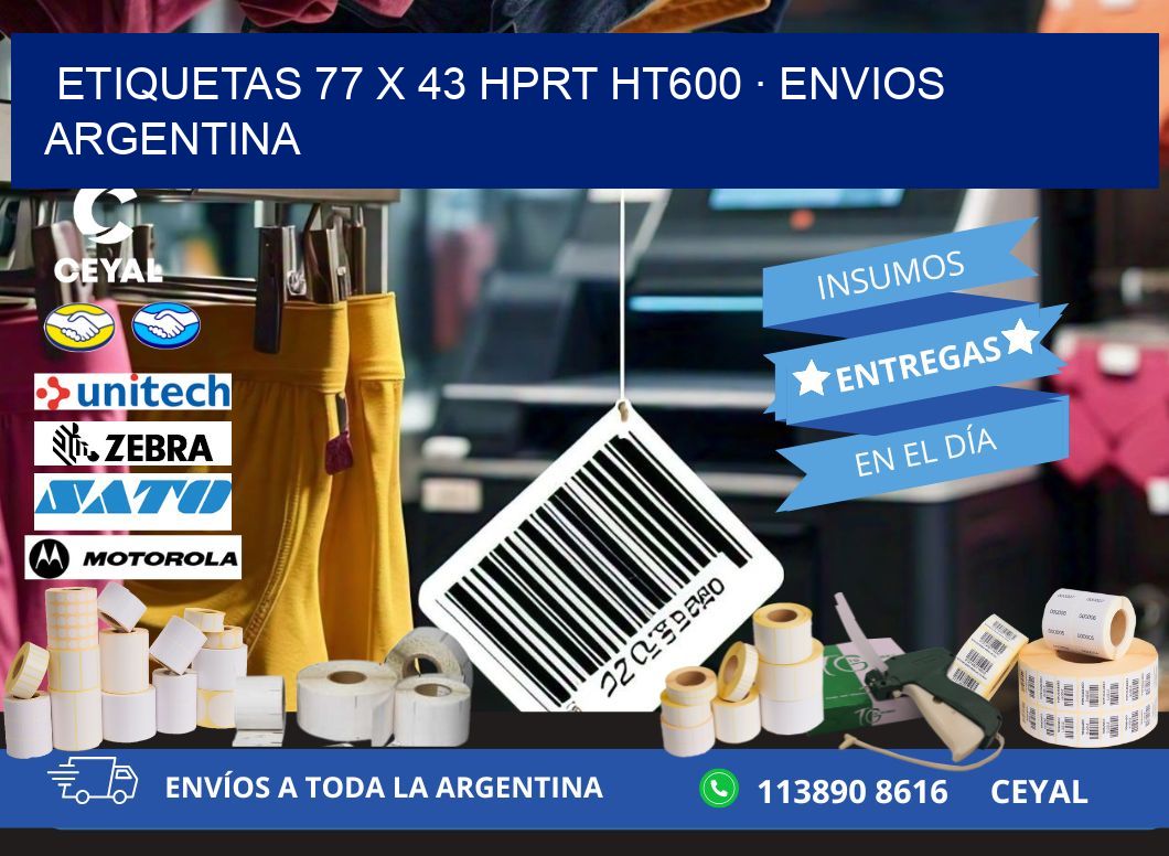ETIQUETAS 77 x 43 HPRT HT600 · ENVIOS ARGENTINA