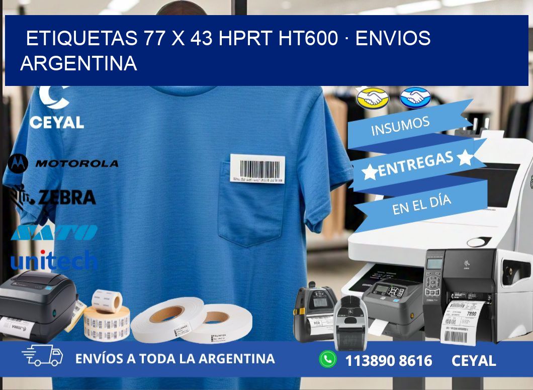 ETIQUETAS 77 x 43 HPRT HT600 · ENVIOS ARGENTINA