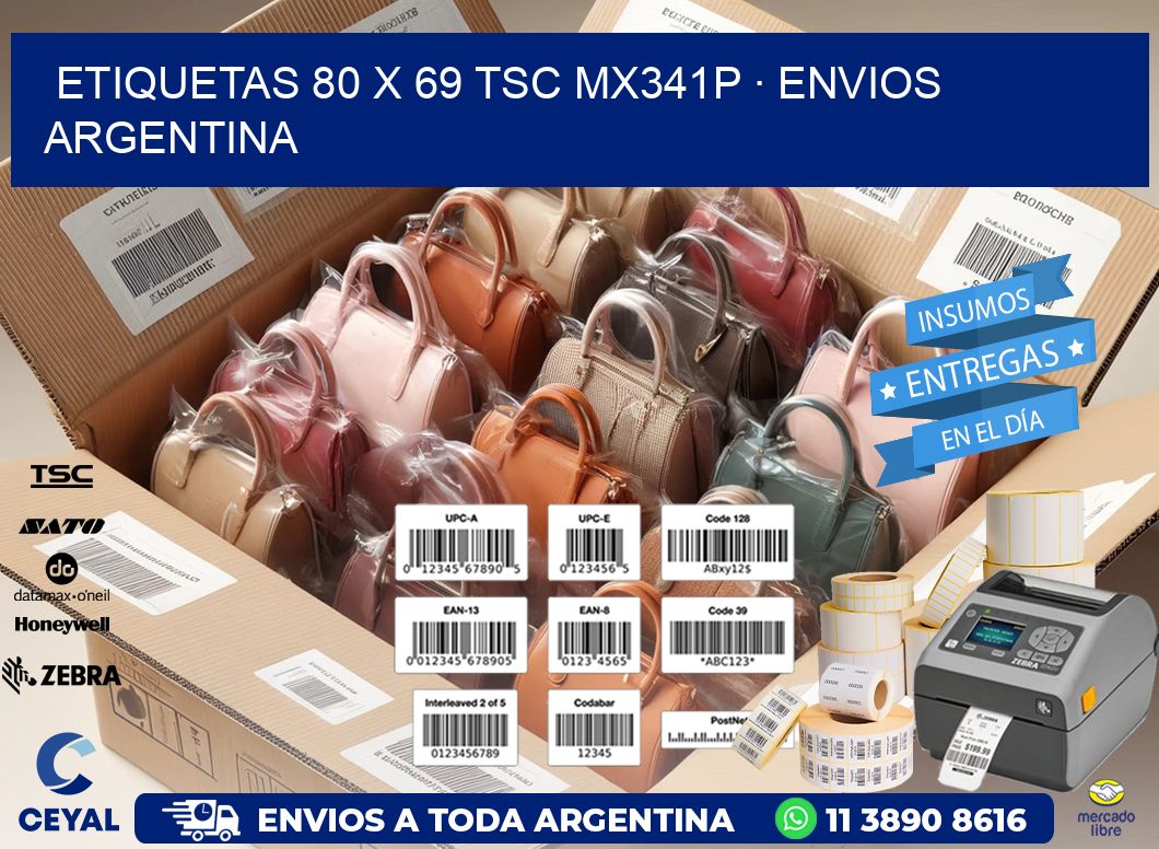 ETIQUETAS 80 x 69 TSC MX341P · ENVIOS ARGENTINA
