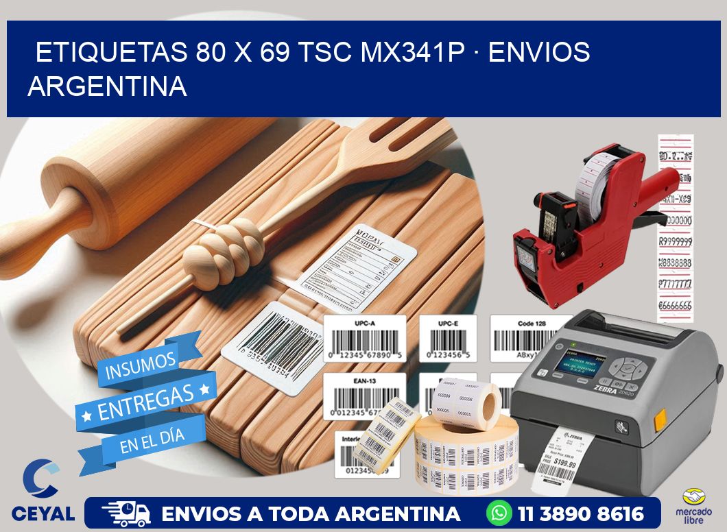 ETIQUETAS 80 x 69 TSC MX341P · ENVIOS ARGENTINA