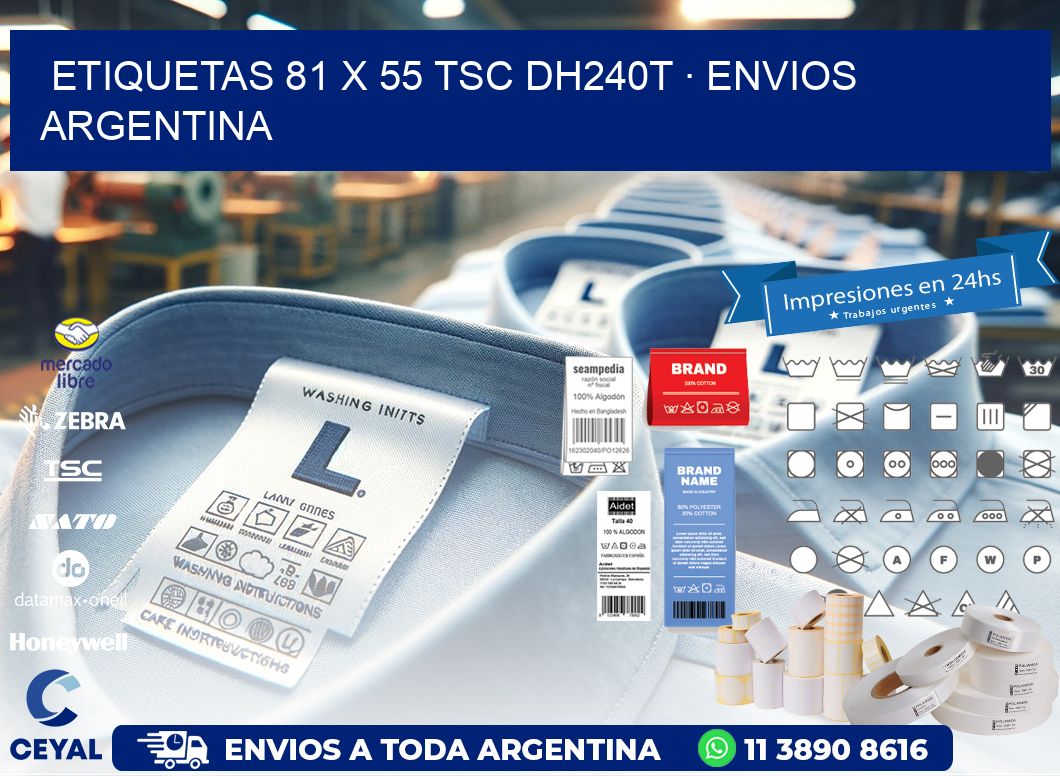ETIQUETAS 81 x 55 TSC DH240T · ENVIOS ARGENTINA