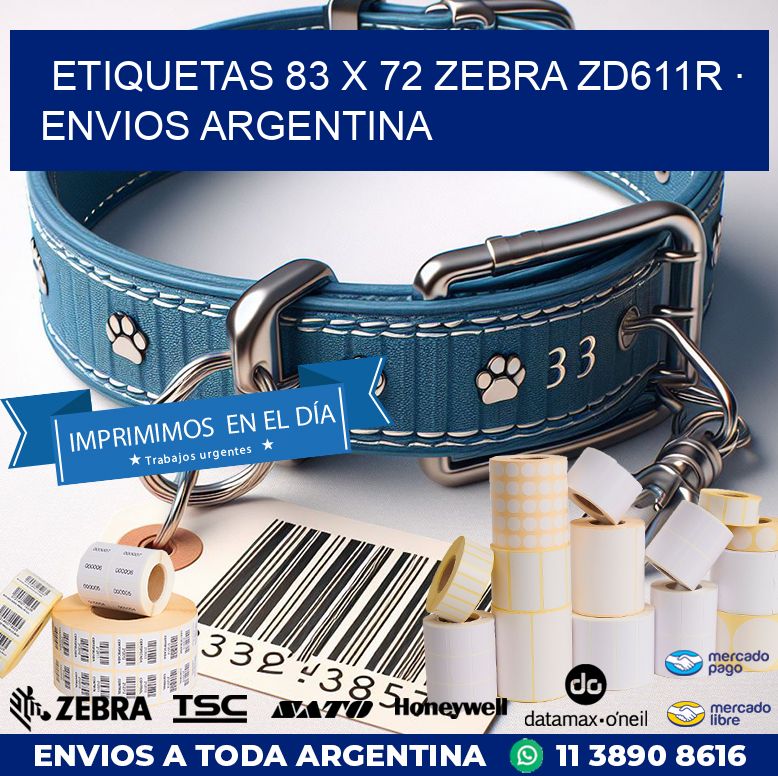 ETIQUETAS 83 x 72 ZEBRA ZD611R · ENVIOS ARGENTINA