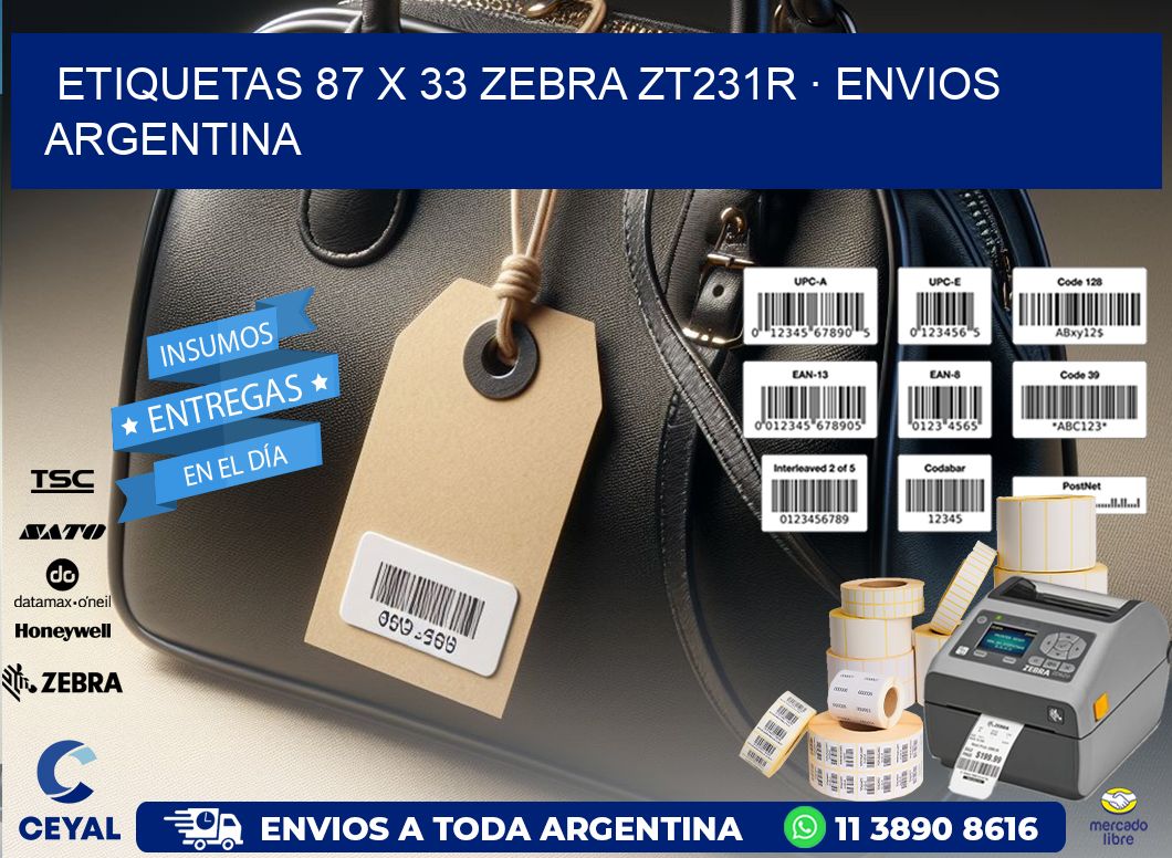 ETIQUETAS 87 x 33 ZEBRA ZT231R · ENVIOS ARGENTINA