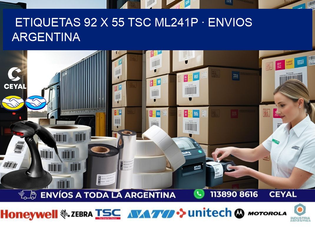 ETIQUETAS 92 x 55 TSC ML241P · ENVIOS ARGENTINA
