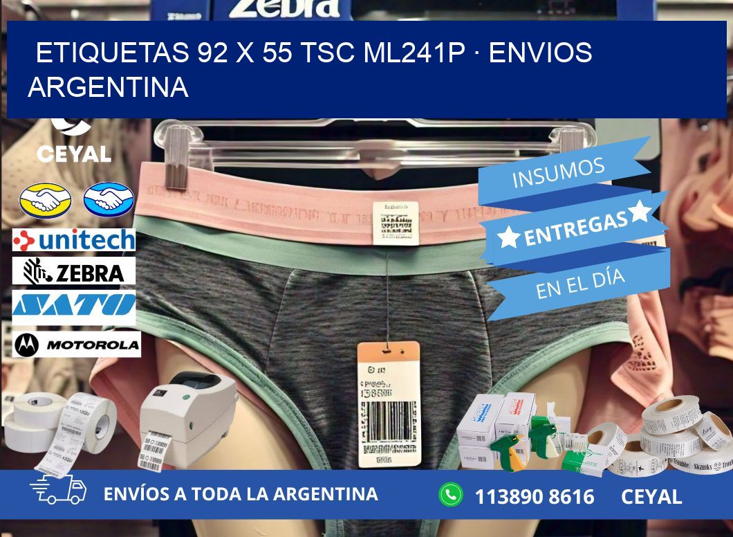 ETIQUETAS 92 x 55 TSC ML241P · ENVIOS ARGENTINA