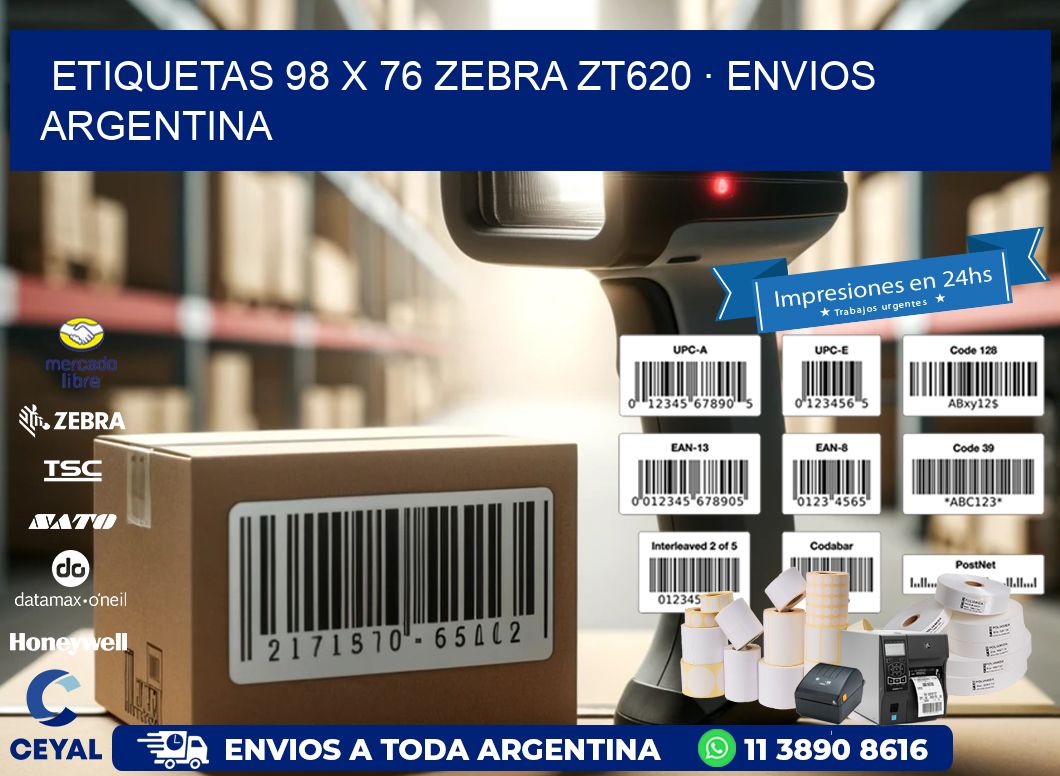 ETIQUETAS 98 x 76 ZEBRA ZT620 · ENVIOS ARGENTINA