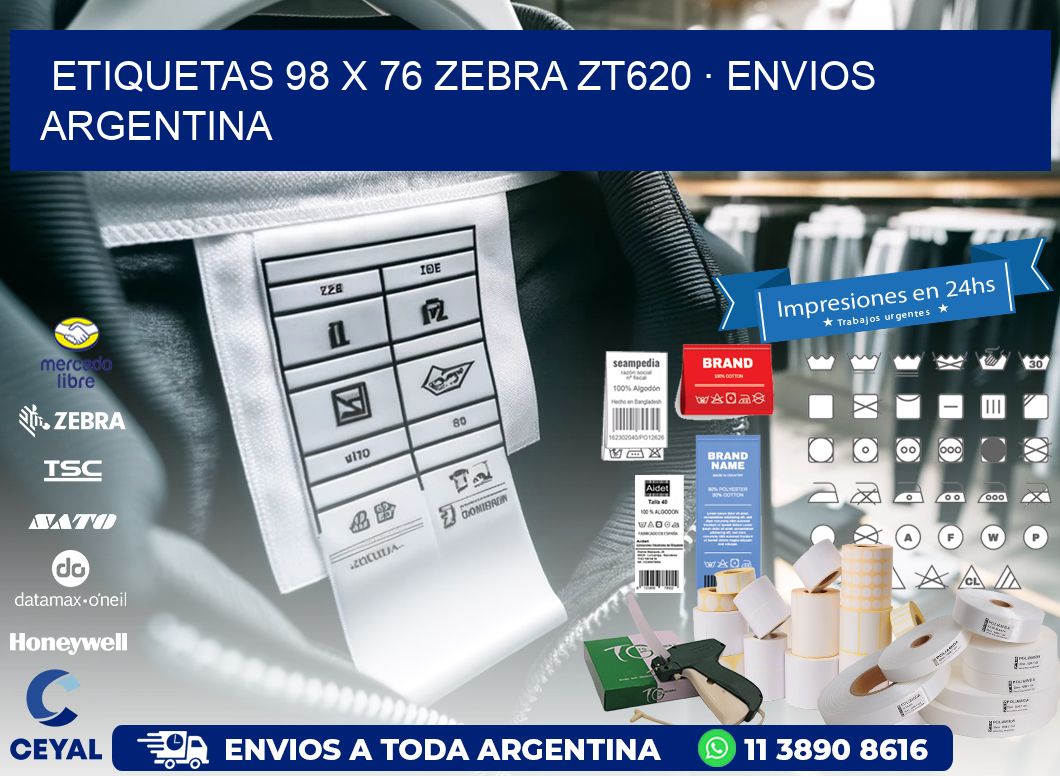 ETIQUETAS 98 x 76 ZEBRA ZT620 · ENVIOS ARGENTINA