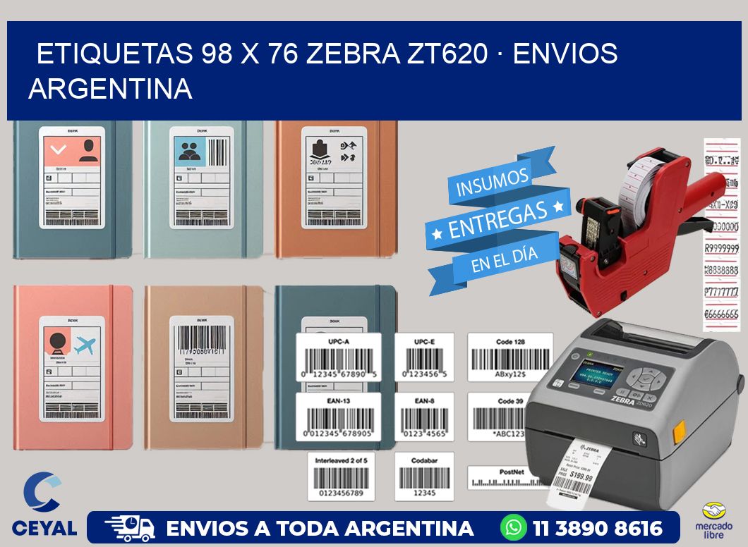 ETIQUETAS 98 x 76 ZEBRA ZT620 · ENVIOS ARGENTINA