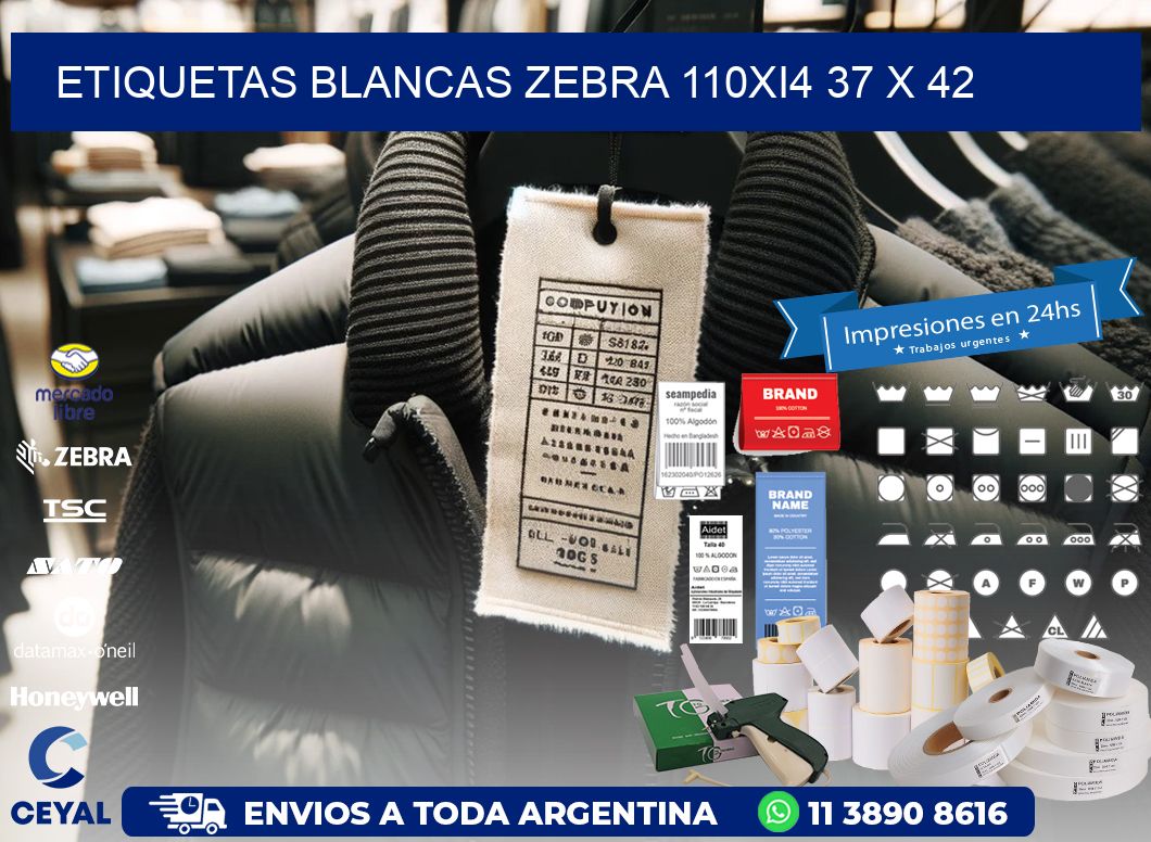 ETIQUETAS BLANCAS ZEBRA 110Xi4 37 x 42