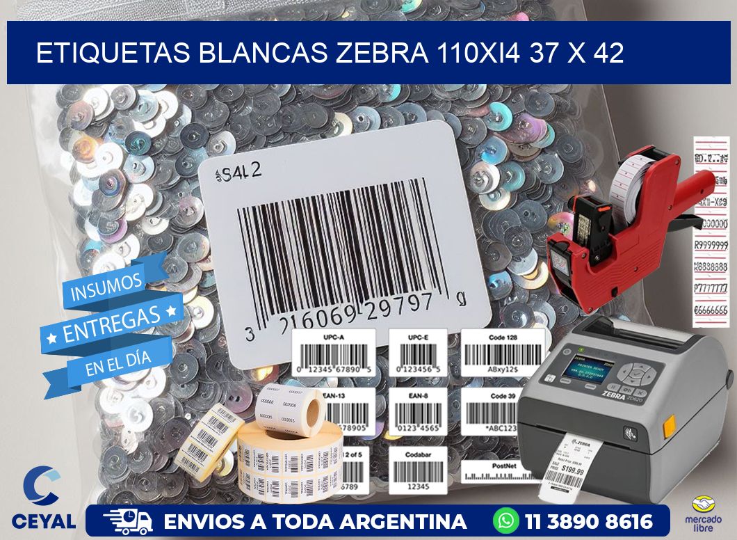 ETIQUETAS BLANCAS ZEBRA 110Xi4 37 x 42