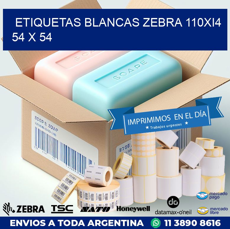 ETIQUETAS BLANCAS ZEBRA 110Xi4 54 x 54