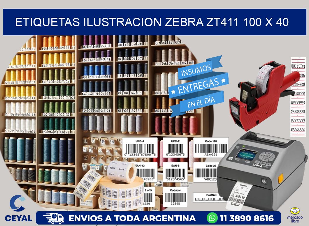 ETIQUETAS ILUSTRACION ZEBRA ZT411 100 x 40
