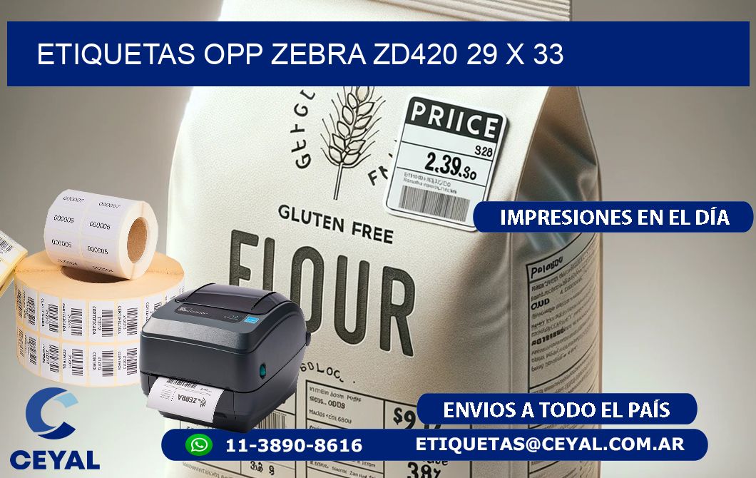 ETIQUETAS OPP ZEBRA ZD420 29 x 33