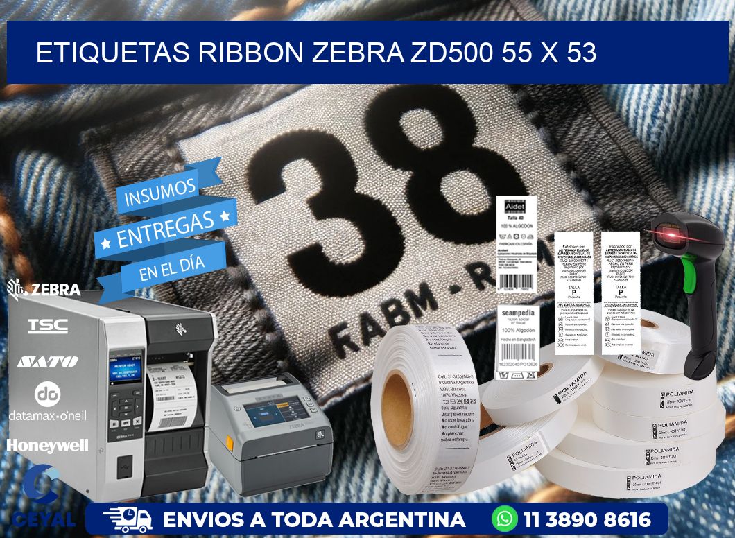 ETIQUETAS RIBBON Zebra ZD500 55 x 53