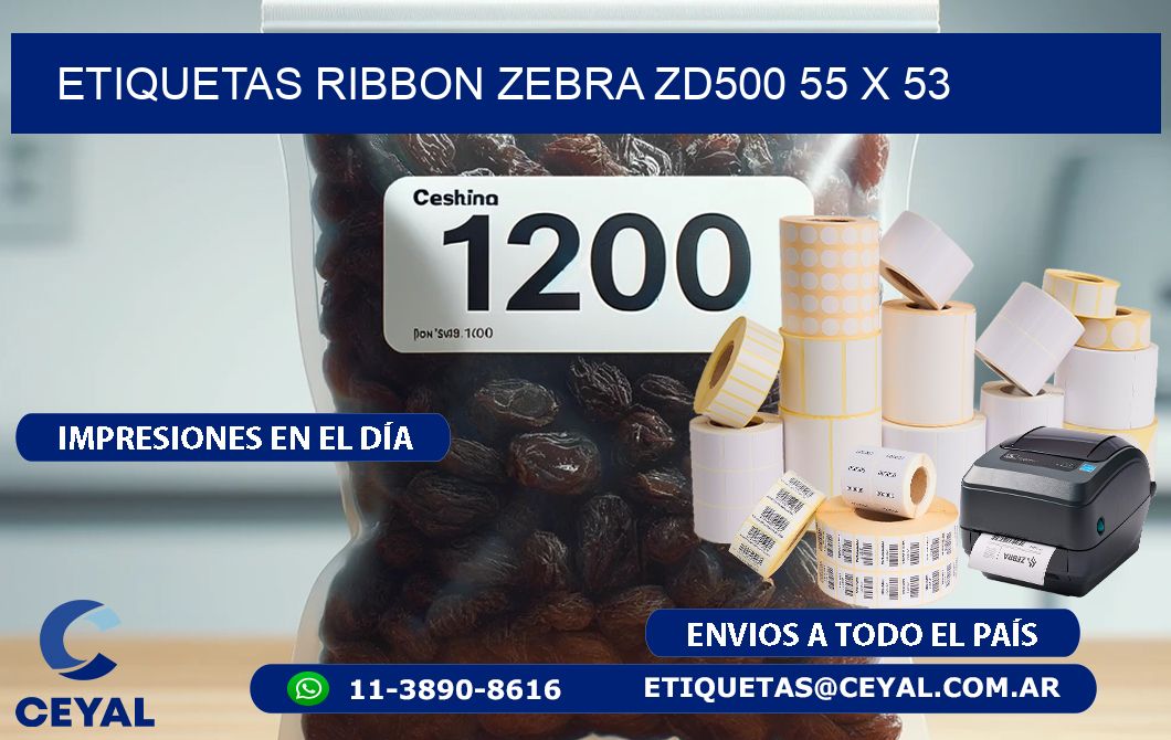 ETIQUETAS RIBBON Zebra ZD500 55 x 53