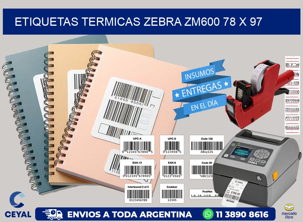 ETIQUETAS TERMICAS ZEBRA ZM600 78 x 97