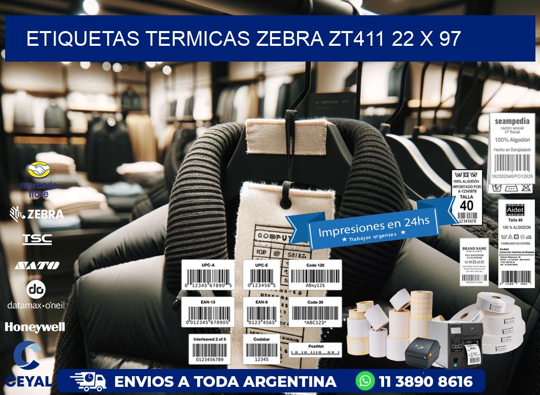 ETIQUETAS TERMICAS ZEBRA ZT411 22 x 97