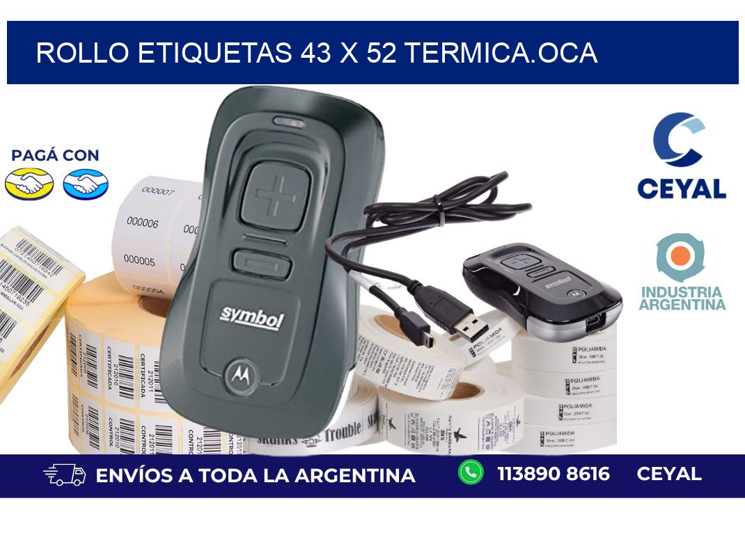 Rollo etiquetas 43 x 52 termica.OCA