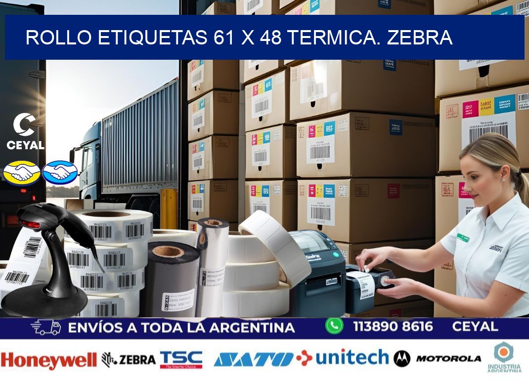 Rollo etiquetas 61 x 48 termica. zebra