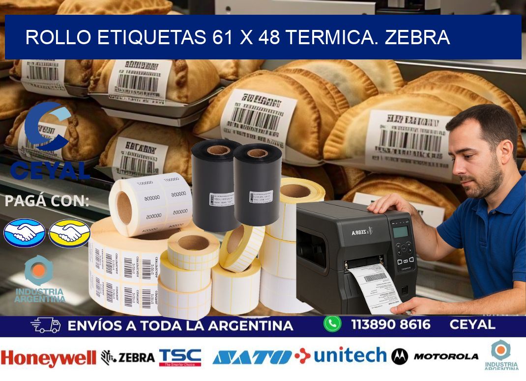 Rollo etiquetas 61 x 48 termica. zebra