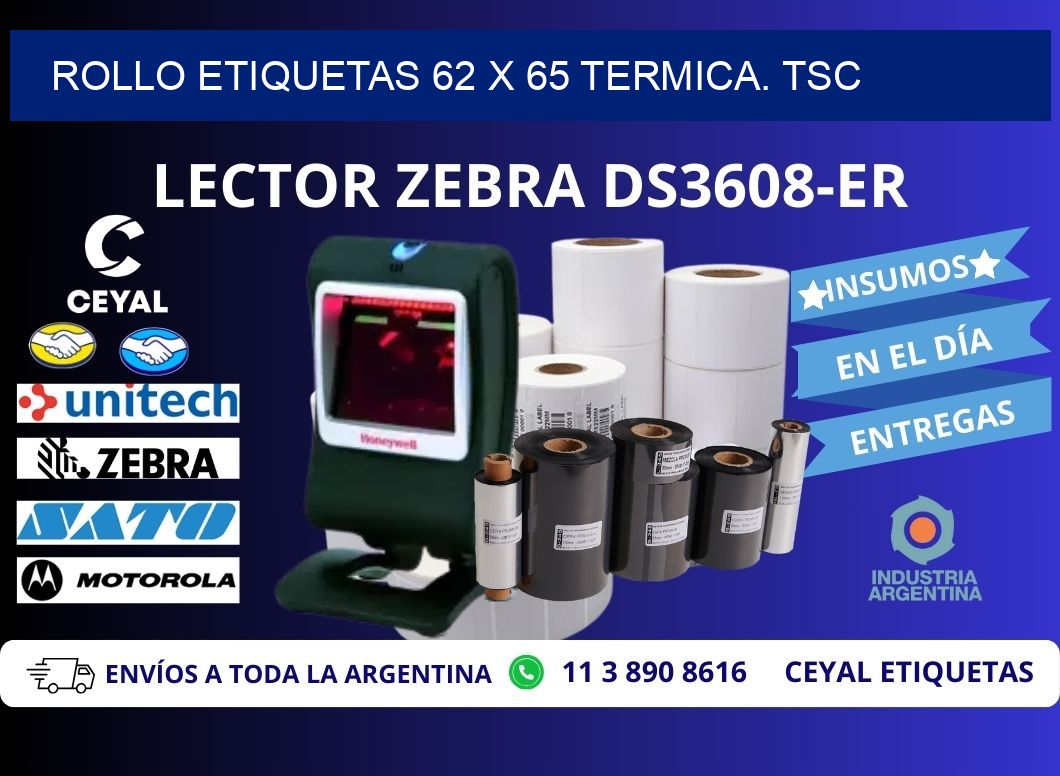 Rollo etiquetas 62 x 65 termica. tsc